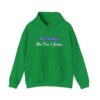 We Listen We & Don't Judge Hoodie | Self-Care | Mental Health Awareness - Image 7