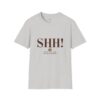 Shhh! Coffee and I Are Having a Moment | Cozy Soft Style Statement Tee - Image 8