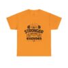 Motivational Fitness Tee | Be Stronger Than Your Excuses - Image 5