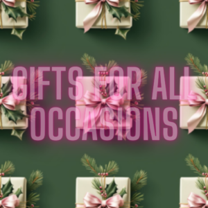 Gifts For Any Occasions